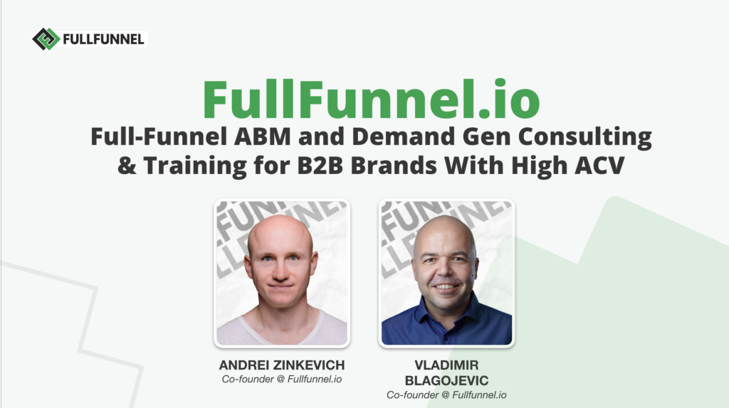 ABM and Demand Gen Consulting & Training | FullFunnel.io